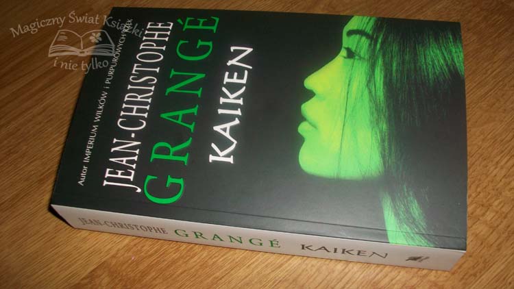 „Kaiken” – Jean-Christophe Grange (recenzja 551)