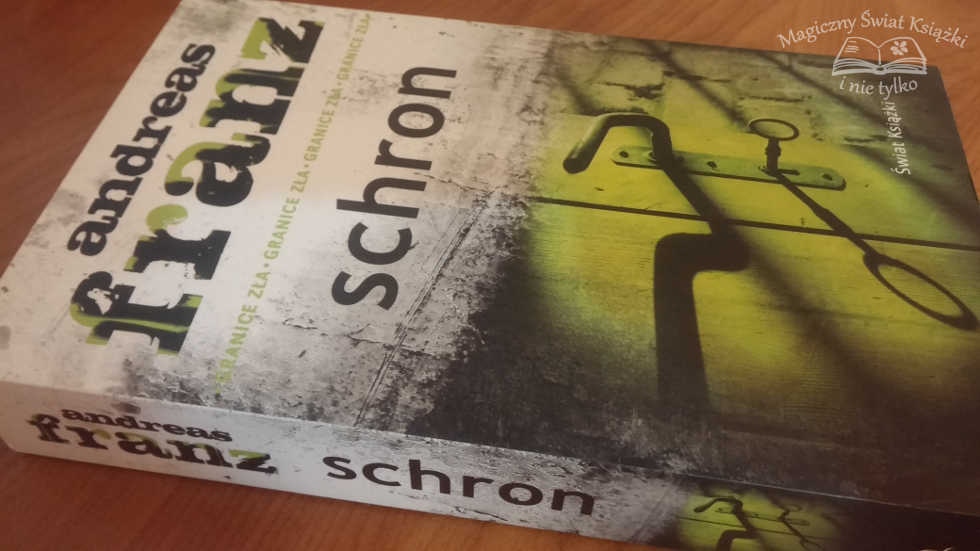 „Schron” – Andreas Franz (recenzja 446)