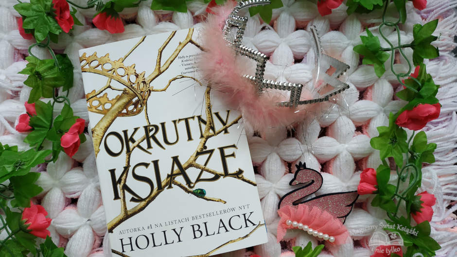 „Okrutny książę” – Holly Black