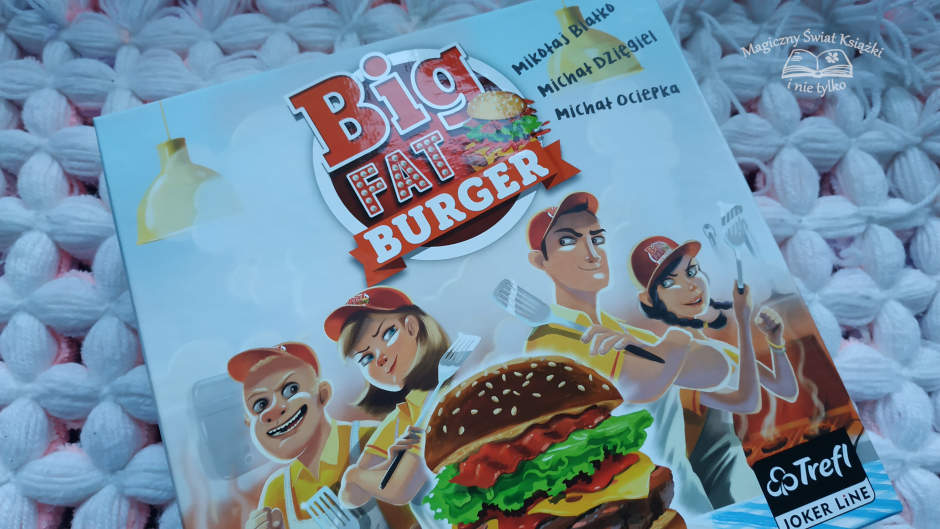 Big Fat Burger – i Ty możesz zostać specem od grillowania!